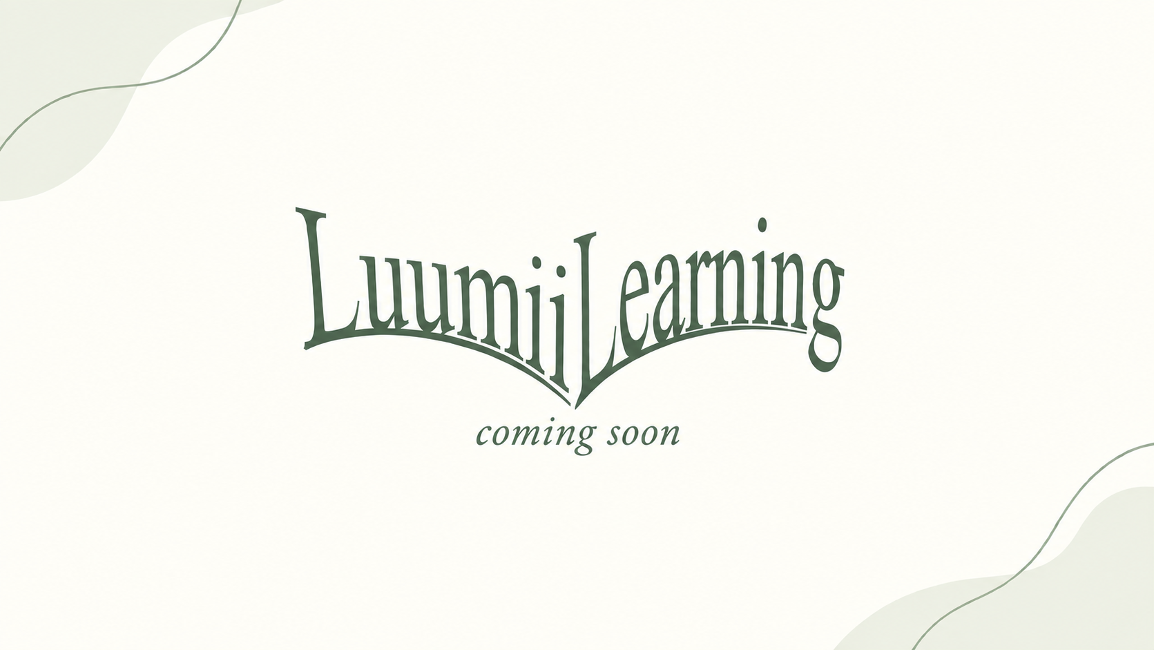 Luumii Learning — Coming Soon